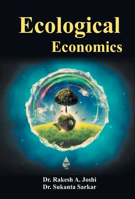 Ecological Economics - Hardcover