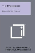The Upanishads: Breath Of The Eternal - Paperback