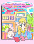 Minako and Delightful Rolleen's Book 4 of Dream Sweet Home - Paperback