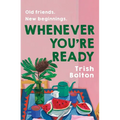 Whenever You're Ready - Paperback