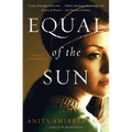 Equal of the Sun - Paperback