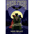 Hocus Pocus in Focus: The Thinking Fan's Guide to Disney's Halloween Classic - Paperback