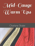 Mid-Gauge Warm Ups - Paperback