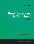 Reminiscences de Don Juan S.418 - For Solo Piano (1841) - Paperback