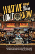 What We Don't Know - Paperback