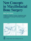 New Concepts in Maxillofacial Bone Surgery - Paperback