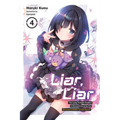Liar, Liar, Vol. 4 - Paperback
