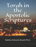 Torah in the Apostolic Scriptures - Paperback