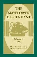 The Mayflower Descendant, Volume 2, 1900 - Paperback