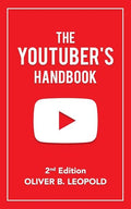 The YouTuber's Handbook (Second Edition) - Paperback
