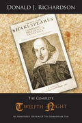 The Complete Twelfth Night: An Annotated Edition of the Shakespeare Play - Paperback