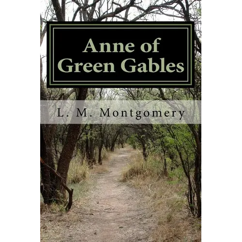 Anne of Green Gables - Paperback