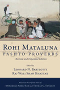 Rohi Mataluna: Pashto Proverbs - Paperback
