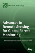 Advances in Remote Sensing for Global Forest Monitoring - Hardcover