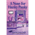 A Nose for Hanky Panky: A Granite Cove Mystery - Paperback