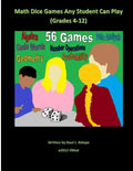 Math Dice Games Any Student Can Play (Grades 4-12) - Paperback