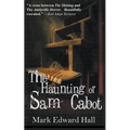The Haunting of Sam Cabot - Paperback