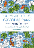 The Mindfulness Coloring Book, Volume Two: Anti-Stress Art Therapy - Paperback