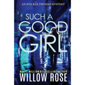 Such a Good Girl - Paperback