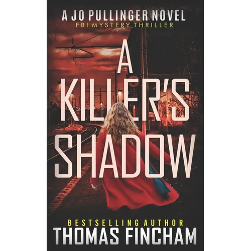 A Killer's Shadow: FBI Mystery Thriller - Paperback