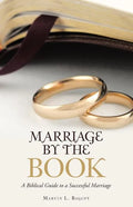 Marriage by the Book: A Biblical Guide to a Successful Marriage - Paperback