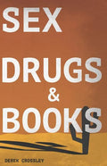 Sex Drugs & Books - Paperback