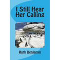 I Still Hear Her Calling - Paperback