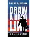 Draw A Hard Line - Hardcover