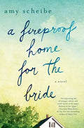 Fireproof Home for the Bride - Paperback