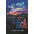 All That Shines - Hardcover