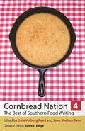 Cornbread Nation 4: The Best of Southern Food Writing - Paperback