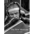 The New Mexicans: 1981-83 - Hardcover
