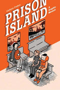 Prison Island: A Graphic Memoir - Paperback