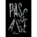 Passage - Hardcover