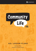 Community Life ESL: Over Eighty Lessons for Teaching Community-Based English - Paperback