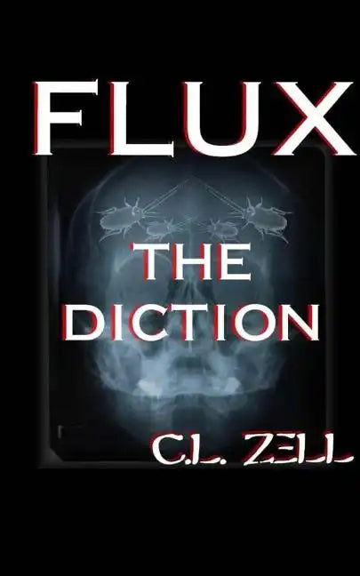 Flux the Diction - Paperback