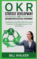 OKR - Strategy development and implementation in an agile environment - Paperback