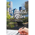 To Sketch a Killer - Paperback