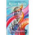 River Spirit - Hardcover