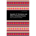 Speakin O' Christmas and Other Christmas Poems - Hardcover