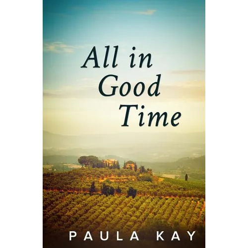 All in Good Time (Legacy Series, Book 6) - Paperback