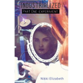 Part One: Experiment - Paperback