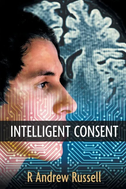 Intelligent Consent - Paperback
