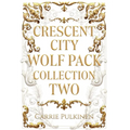 Crescent City Wolf Pack Collection Two: Books 4 - 6 - Hardcover