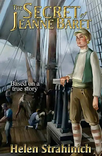 The Secret of Jeanne Baret: Based on a true story - Paperback