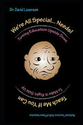 Teach me if you can!: We're all special... needs! - Paperback
