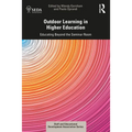 Outdoor Learning in Higher Education: Educating Beyond the Seminar Room - Paperback