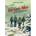 The Big Grey Man of Ben Macdhui (Sasquatch Hunters, Book #3) - Paperback