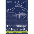 The Principle of Relativity - Paperback