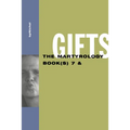 Gifts: The Martyrology Book(s) 7 & - Paperback